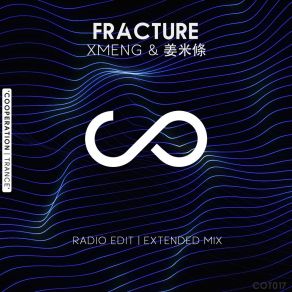 Download track Fracture (Extended Mix) 姜米條