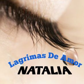 Download track Ya No Eres El Dueño De Mi Amor Natalia