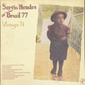 Download track Lonely Sailor Sérgio Mendes, Brasil '77