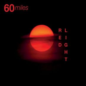 Download track Red Light 60 Miles