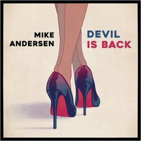 Download track I Will) Give It Up For Your Love Mike Andersen