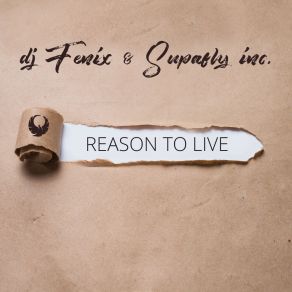 Download track Reason To Live (Radio Edit) Supafly Inc