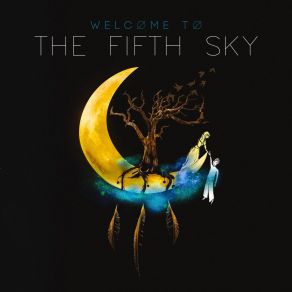 Download track Dream Catcher The Fifth Sky