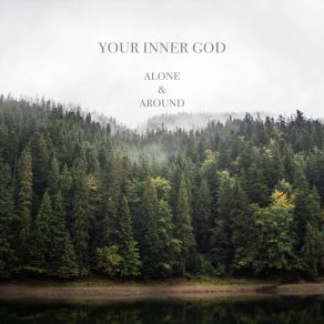 Download track Around Your Inner God