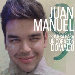 Download track Hasta Que Quieras Volver Juan Manuel