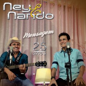 Download track Mensagem De Aniversário Ney E Nando