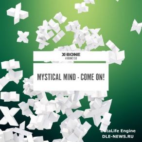 Download track Come On! (Original Mix) Mystical Mind