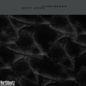 Download track Deep Down (Original Mix) Harrisburg