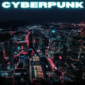 Download track Cyberpunk (Slowed) Zlinxc