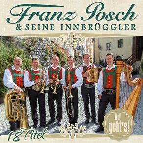 Download track Wohin Franz Posch, Seine Innbrüggler