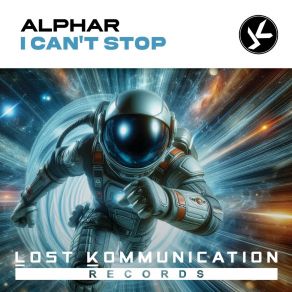 Download track I Can't Stop (Extended Mix) Alphar