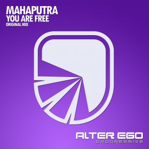 Download track You Are Free (Original Mix) Mahaputra