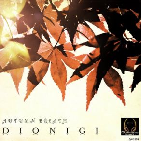 Download track I Dream A Green Planet (Original Mix) Dionigi