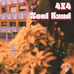 Download track Faire Le Premier Pas 4x4 SOUL BAND