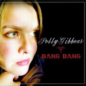 Download track Bridge Over Troubled Water Polly Gibbons