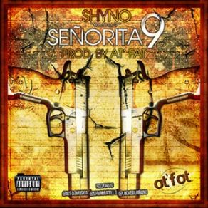 Download track Señorita 9 Shyno