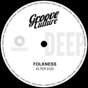 Download track Alter Ego (Extended Mix) Folkness