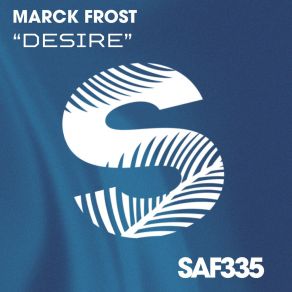 Download track Desire (Radio Edit) Marck Frost