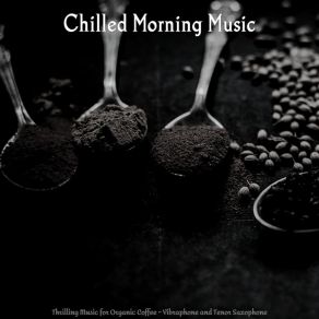 Download track Background For Cooking At Home Chilled Morning Music