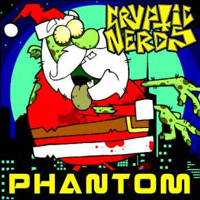 Download track Phantom Cryptic Nerds