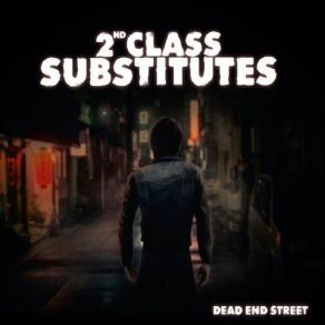 Download track Straight Line 2nd Class Substitutes