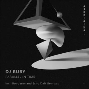 Download track Parallel In Time (Original Mix) DJ Ruby