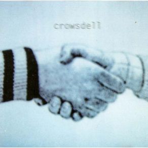 Download track You Want Me Dead Crowsdell