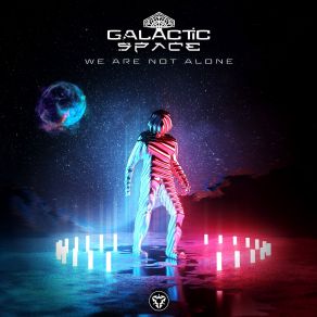 Download track We Are Not Alone Galactic Space