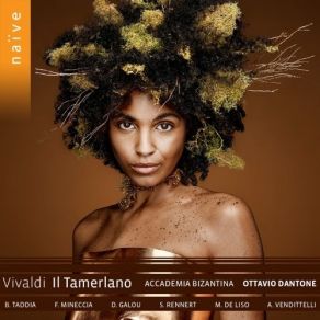 Download track 23. Il Tamerlano (Il Bajazet), RV 703, Act I, Scene 12 Non Ho Nel Sen Costanza (Andronico)