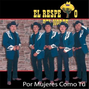 Download track Mas Que Un Amigo El Respeto Del NorteEl Resprto Del Norte