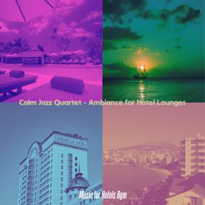 Download track Modern Classy Hotels Music For Hotels Bgm