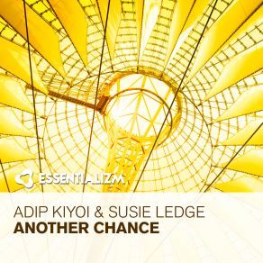 Download track Another Chance (Radio Edit) Susie Ledge, Adip Kiyoi