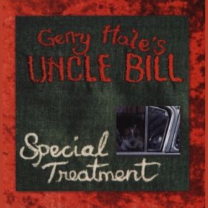 Download track Special Treatment Uncle Bill