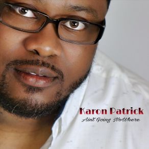 Download track There I Go Again Karon Patrick