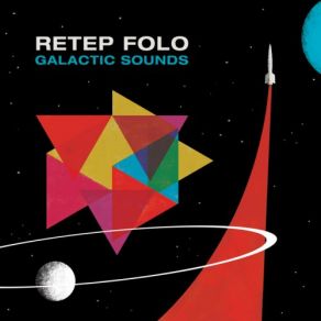 Download track Galactic Moon Retep Folo