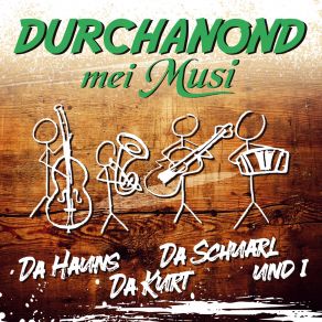 Download track Weit, Weit Weg DURCHANOND Mei Musi