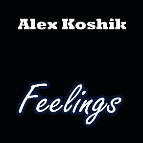 Download track Bewilderment Alex Koshik