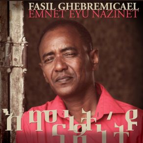 Download track Aytraki Kabay Fasil Ghebremicael