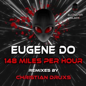 Download track 148 MPH (B Side) (Christian Druxs Remix) Eugene DoB Side, Christian DRUXS