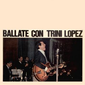 Download track Don't Think Twice, It's All Right Trini Lopez