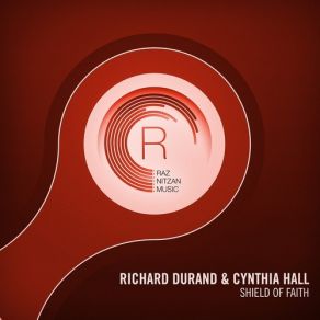 Download track Shield Of Faith (Original Mix) Richard Durand, Cynthia Hall