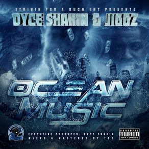 Download track Ocean Music Dyce Shakin