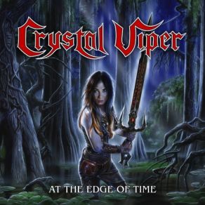 Download track At The Edge Of Time Crystal Viper