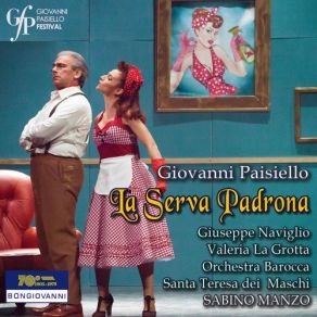 Download track La Serva Padrona, R 1.63, Act I' Aspettare E Non Venire (Live) Giuseppe Naviglio