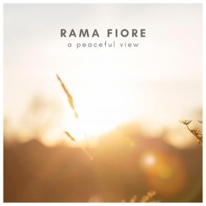 Download track A Peaceful View Rama Fiore