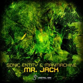 Download track Mr. Jack (Original Mix) Sonic Entity, Manmanchine