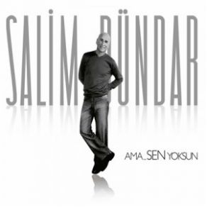 Download track Sağım Solumsun Salim Dündar