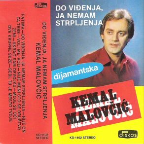 Download track Sedi, Tu Je Mesto Tvoje Kemal Malovcic