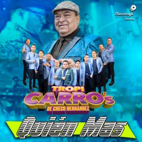 Download track La Cumbia Del Indio Tropi Carro's De Checo Hernández