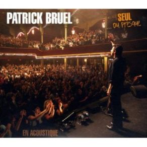 Download track Est - Ce Que Tu Danseras Avec Moi... Patrick Bruel